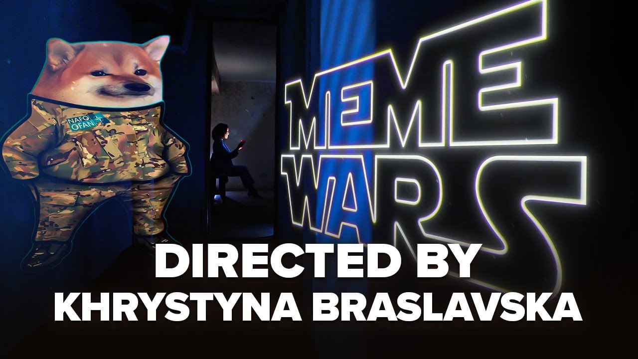 🔥Meme WARS! Documentary about MEMES of the Russian-Ukrainian war ...