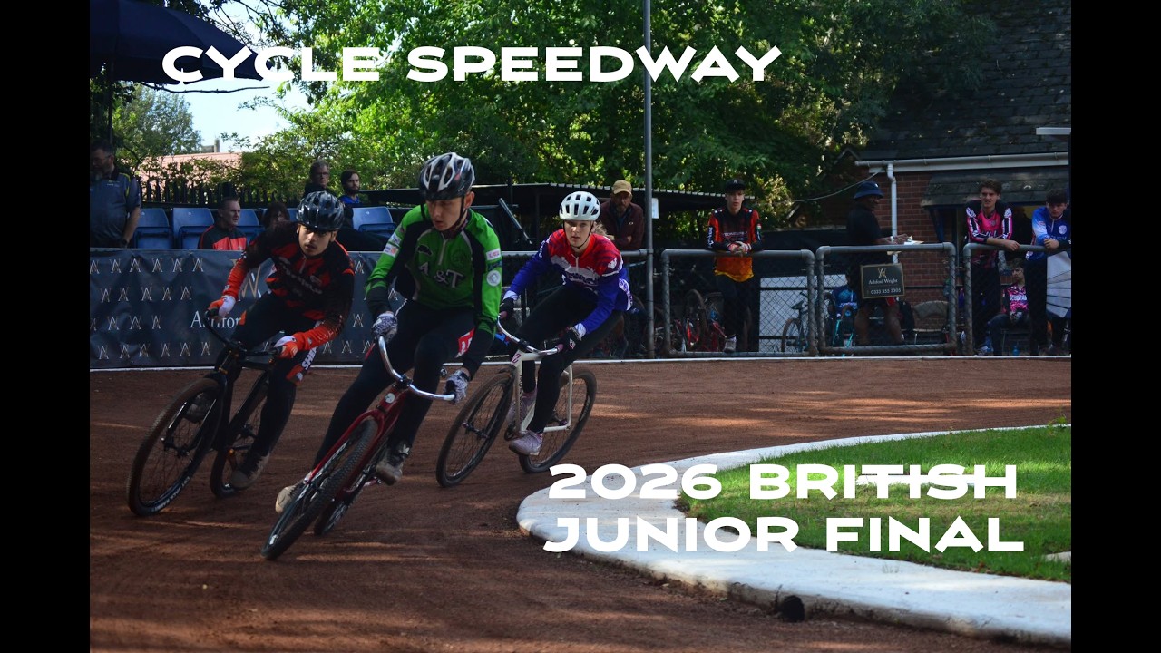 2026 British Junior U18 Championship Final - Cycle Speedway - Cycling ...